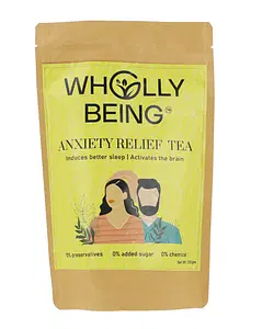 Wholly Being  Anxiety Relief Tea for managing stress, anxiety with Ashwagandha, Shankpusphi, Brahmi, Chamomile, rose petals etc(100gm)
