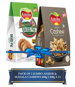 Eatriite Anjeer (FIG) Jumbo & Masala Cashew W240 Pack Of 2 Assorted Nuts (2 x 200 g)