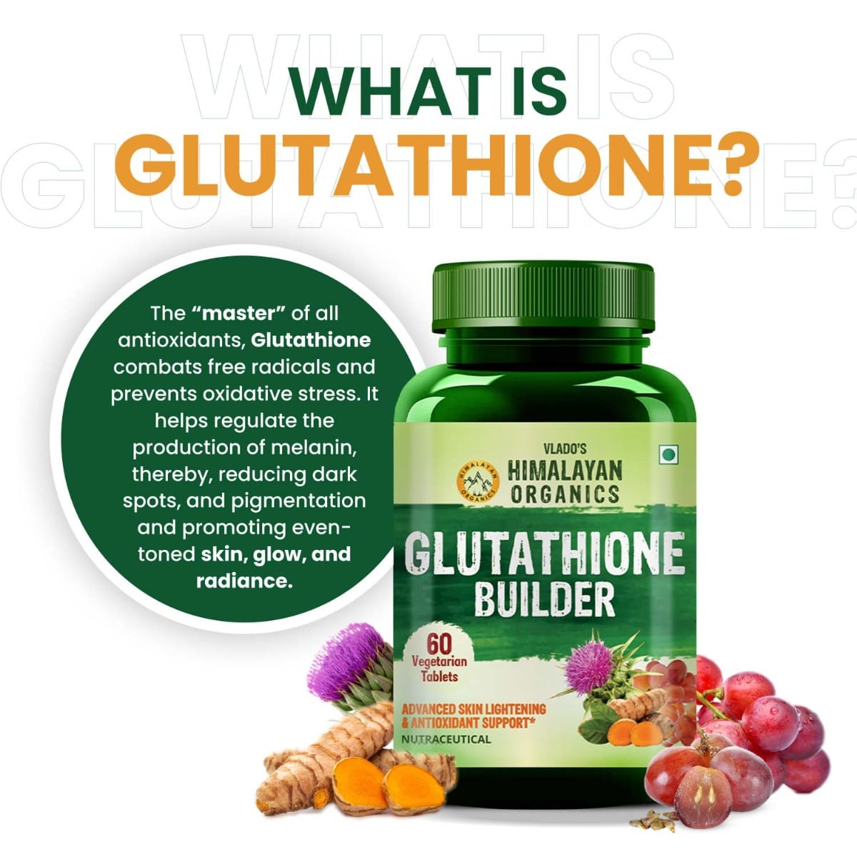 Vlado's Himalayan Organics Glutathione Builder for Anti-Ageing & Skin  Brightening with ( Vitamin C, E, B6 & Curcumin )