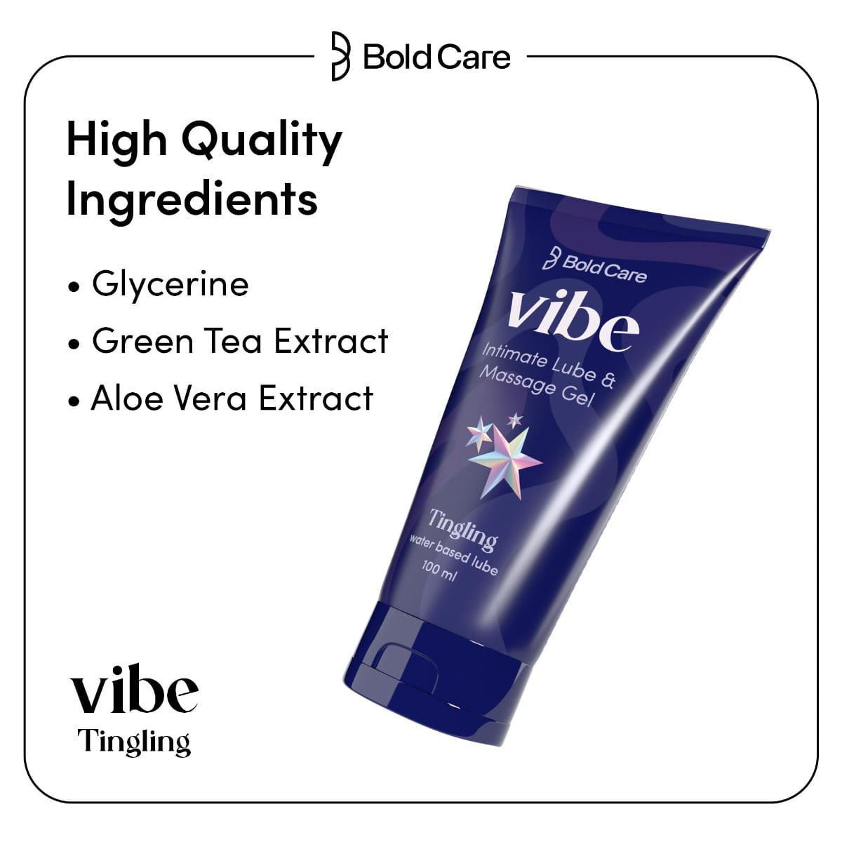 Bold Care Vibe Tingling - Natural Personal Lubricant for Men and Women -  Water Based Lube - Skin Friendly, Silicone and Paraben Free - No Side  Effects - 100 ml