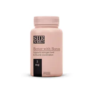 SheNeed Better with Boron Supplements (3 mg)- Better Muscle Coordination & Maintains Estrogen Levels- 60 Capsules